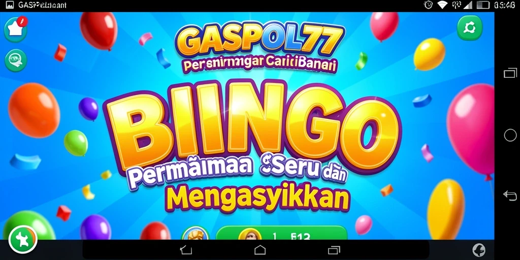 Screenshot GASPOL77 menampilkan keseruan permainan Bingo yang penuh warna.
